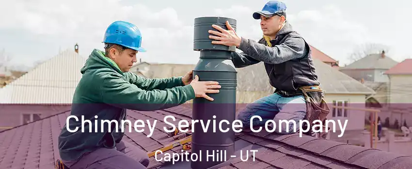 Chimney Service Company Capitol Hill - UT