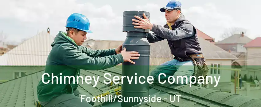 Chimney Service Company Foothill/Sunnyside - UT