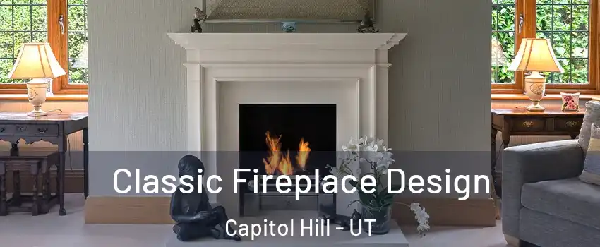 Classic Fireplace Design Capitol Hill - UT