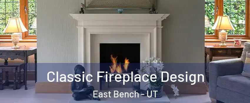 Classic Fireplace Design East Bench - UT