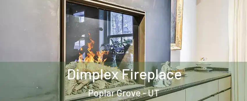 Dimplex Fireplace Poplar Grove - UT