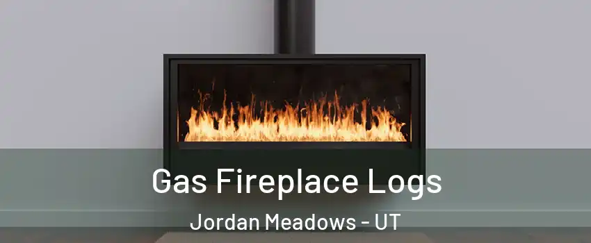 Gas Fireplace Logs Jordan Meadows - UT