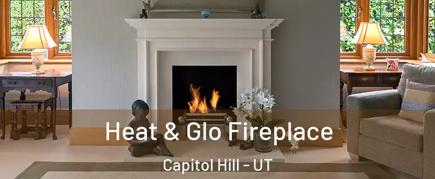 Heat & Glo Fireplace Capitol Hill - UT