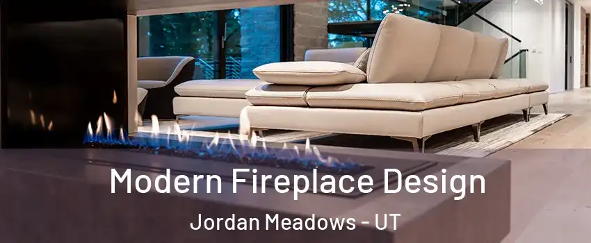 Modern Fireplace Design Jordan Meadows - UT