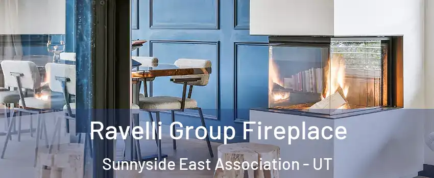 Ravelli Group Fireplace Sunnyside East Association - UT