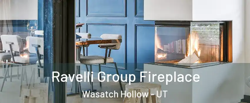 Ravelli Group Fireplace Wasatch Hollow - UT