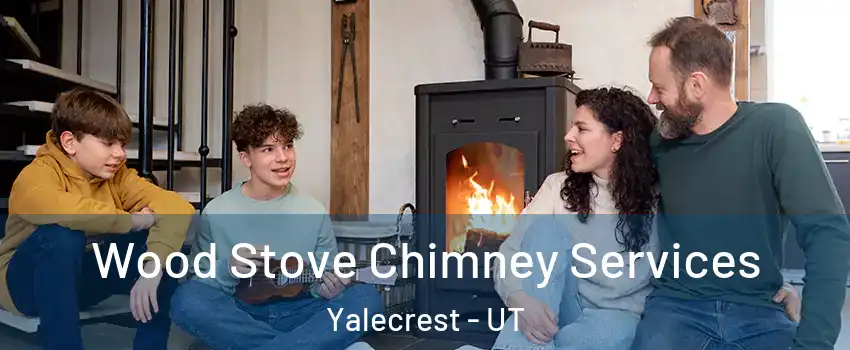 Wood Stove Chimney Services Yalecrest - UT